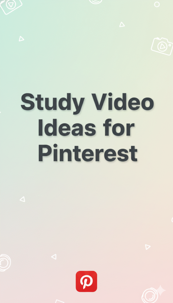 study video ideas for pinterest