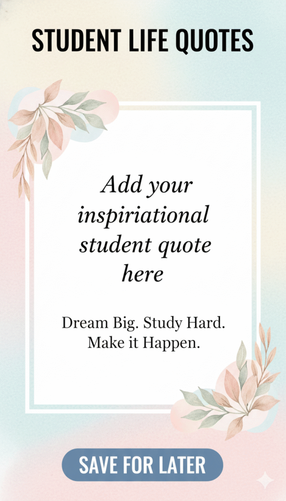 student life quotes