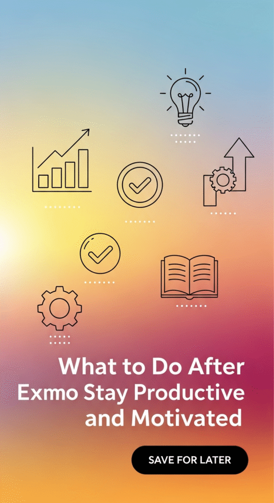 what to do after exams to stay productive and motivated